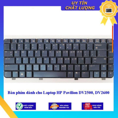 Bàn phím dùng cho Laptop HP Pavilion DV2500 DV2600  - Hàng Nhập Khẩu New Seal