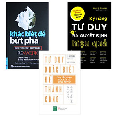 Combo Sách Khác Biệt Để Thành Công: Khác Biệt Để Bứt Phá, Kỹ Năng Tư Duy Ra Quyết Định Hiệu Qủa, Tư Duy Khác Biệt Để Thành Công