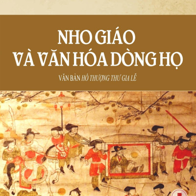 Nho Giáo Và Văn Hóa Dòng Họ - Văn Bản Hồ Thượng Thư Gia Lễ
