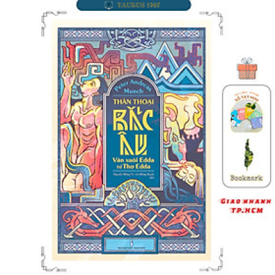 Thần thoại Bắc Âu - Văn xuôi Edda và thơ Edda (Tái bản 2023)