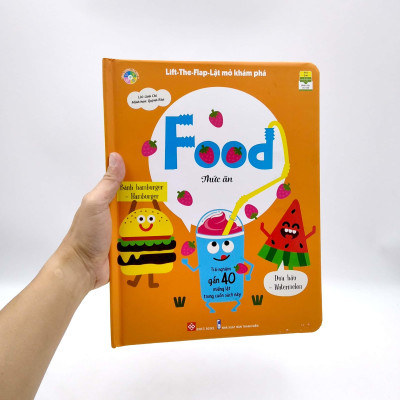 Sách Lift The Flap - Lật Mở Khám Phá -  Thức Ăn