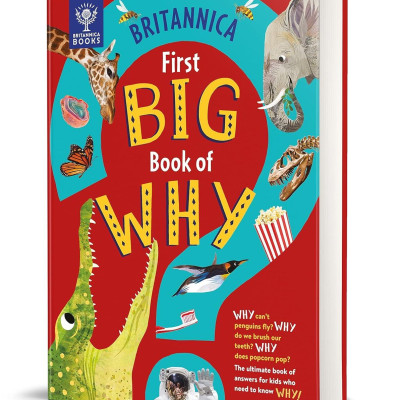 Britannica First Big Book Of Why