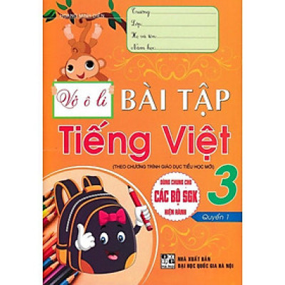 Sách - Vở Ô Li Bài Tập Tiếng Việt Lớp 3 - Quyển 1 - Dùng Chung Cho Các Bộ SGK Hiện Hành - Hồng Ân