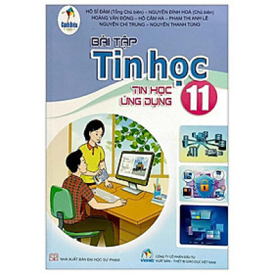 Bài Tập Tin Học 11 - Tin Học Ứng Dụng (Cánh Diều) (2023)