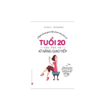 Combo Sách Kĩ Năng Sống: Tuổi 20 - Sức Hút Từ Kỹ Năng Giao Tiếp + Vượt Qua Thử Thách Trong Phỏng Vấn Tuyển Dụng