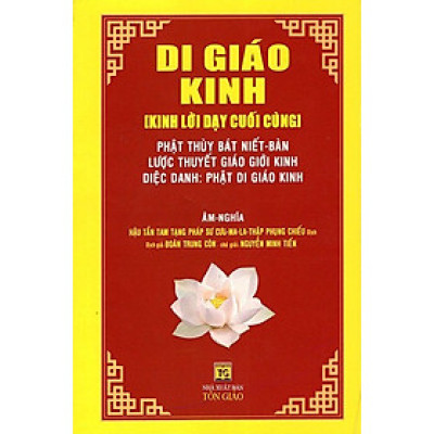 DI GIÁO KINH - KINH LỜI DẠY CUỐI CÙNG_QB