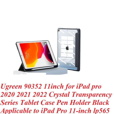 Ugreen UG90352LP565TK 11inch Màu Đen Ốp lưng bảo vệ iPad Pro 2020 2021 2022 chống cong 2020 DIY trong suốt có khe cắm bút - HÀNG CHÍNH HÃNG