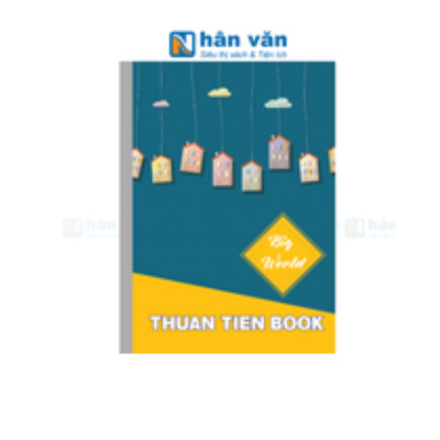 Tập Sinh Viên Ép Keo Tân Thuận Tiến Big World 200 Trang