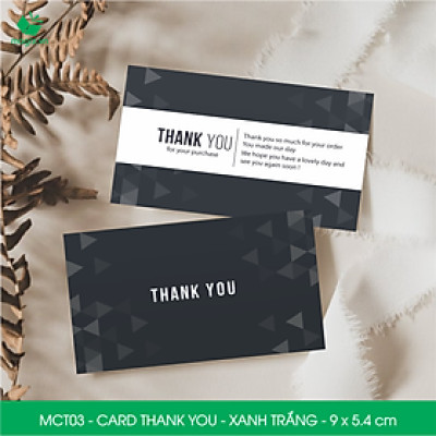 MCT03 - 9x5.4 cm - 50 Card Thank you, Thiệp cảm ơn khách hàng, card cám ơn cứng cáp sang trọng