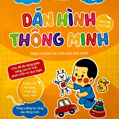 Dán Hình Thông Minh - Sách Tương Tác Vừa Học Vừa Chơi - Tập 3 (Dành Cho Bé 1-5 Tuổi)