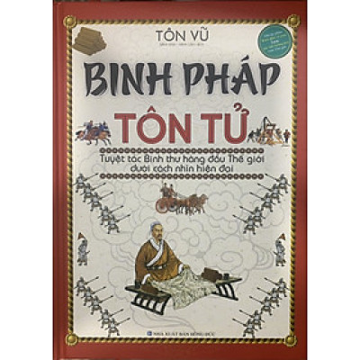 Binh Pháp Tôn Tử - Tác giả Tôn Vũ
