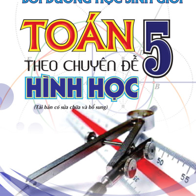 Combo Bồi Dưỡng Học Sinh Giỏi Toán 5 Theo Chuyên Đề (KV)