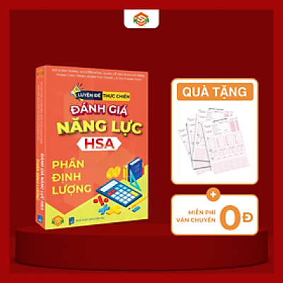 Sách luyện đề thực chiến đánh giá năng lực HSA ( Định Lượng )