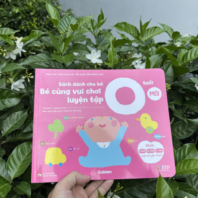 Sách dành cho bé 0 tuổi - Bé cùng vui chơi luyện tập - Sách vui chơi tương tác "Bé bước đầu khám phá"