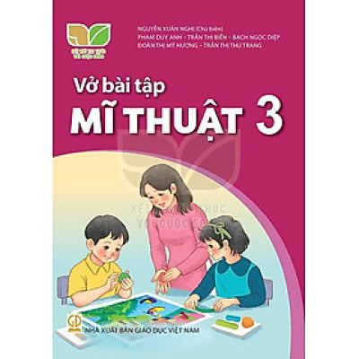 Sách Vở bài tập Mĩ Thuật 3- Kết Nối Tri Thức Với Cuộc Sống (Kèm bìa nilong bọc sách)