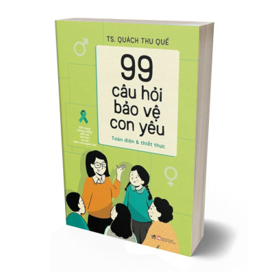 99 Câu Hỏi Bảo Vệ Con Yêu