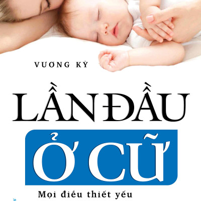 Combo 2 Cuốn Lần Đầu Ở Cữ + Chăm Sóc Vợ Bầu - Vanlangbooks