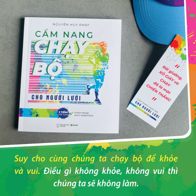 Cẩm Nang Chạy Bộ Cho Người Lười - Ba Tiếng Mỗi Tuần Hoàn Thành Half-marathon