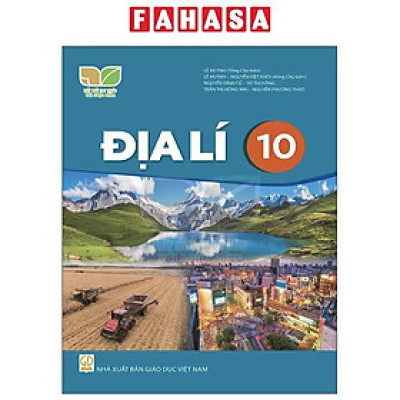 Sách Giáo Khoa Địa Lí 10 (Kết Nối Tri Thức) (Chuẩn)