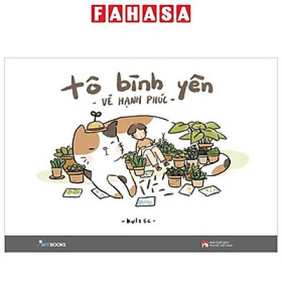 Tô Bình Yên Vẽ Hạnh Phúc (Tái Bản 2022)