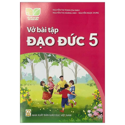 Sách Giáo Khoa Vở Bài Tập Đạo Đức 5 (Kết Nối) (Chuẩn)