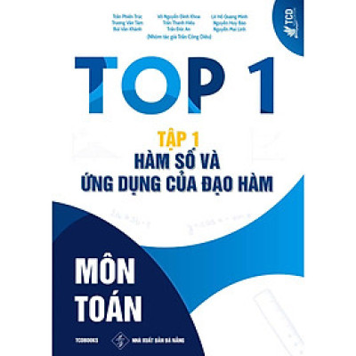 Top 1 Môn Toán Tập 1 Hàm Số Và Ứng Dụng Của Đạo Hàm 