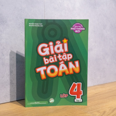 Sách: Giải Bài Tập Toán Lớp 4 - Tập 1 (Biên Soạn Theo Sách Giáo Khoa Kết Nối Tri Thức)