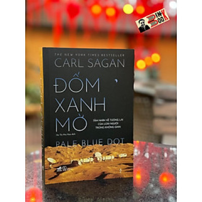 ĐỐM XANH MỜ - Carl Sagan - Hà Thị Mai Hoa dịch - Nhã Nam - Nhà xuất bản Thế Giới.