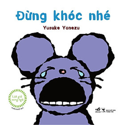 Sách - Bộ Lật giở tương tác song ngữ: Đừng khóc nhé - Măm măm măm - Chia sẻ nào (Phần 2) (03 cuốn lẻ) - Nhã Nam Official
