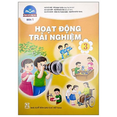 Hoạt Động Trải Nghiệm 3 - Bản 1 (Chân Trời Sáng Tạo) (2023)