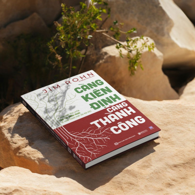 Càng kiên định càng thành công: 12 phẩm chất rèn luyện tâm trí vững vàng để hoàn thành xuất sắc mọi việc