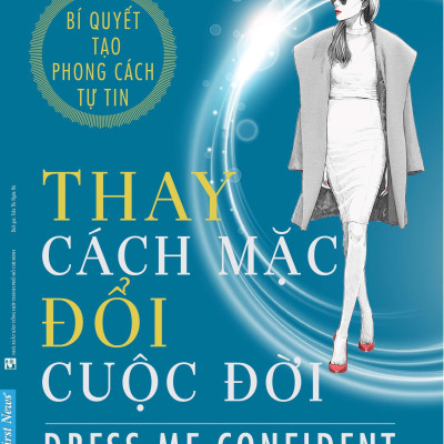 Sách Thay Cách Mặc Đổi Cuộc Đời