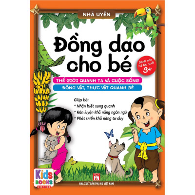 Sách - Đồng dao cho bé - Các trò chơi dân gian - Các câu hát vè dân gian - Thế giới quanh ta và cuộc sống động vật ( 