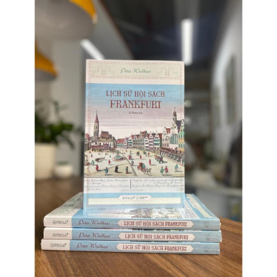 Sách Alphabooks - Lịch Sử Hội Sách Frankfurt - Peter Weidhaas