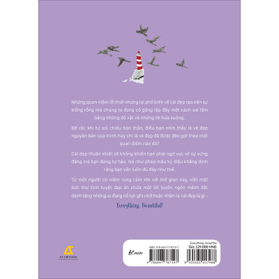 Everything, Beautiful! - Tìm Về Và Kết Nối Với Vẻ Đẹp Tiềm Ẩn Quanh Ta