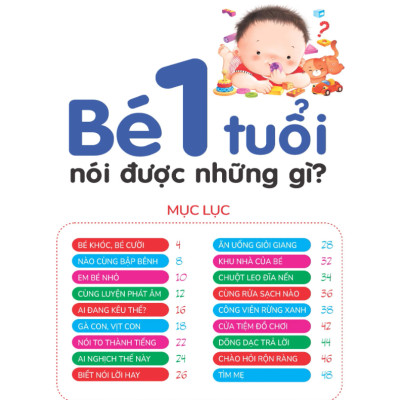 Hiểu Từng Tuổi Con: Bé 1 Tuổi Nói Được Những Gì?