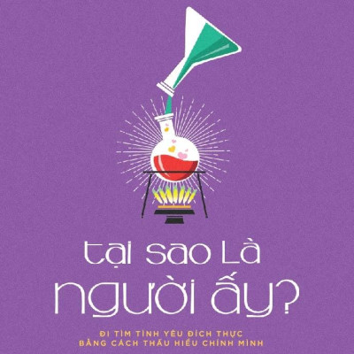 Tại Sao Là Người Ấy?