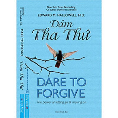 Dám Tha Thứ (Tái bản 2021)