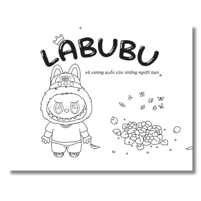 Sách -  Labubu và Hành Trình Khám Phá Vương Quốc Những Người Bạn