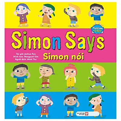 Playtime In English Level 1: Simon Says - Simon Nói (Song ngữ Anh - Việt)