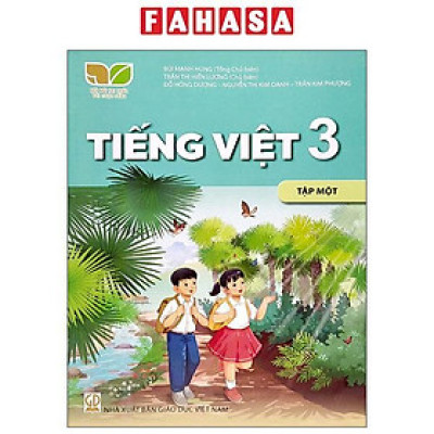 Sách Giáo Khoa Tiếng Việt 3 - Tập 1 (Kết Nối) (Chuẩn)