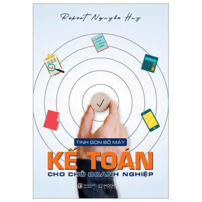 Sách - Tinh Gọn Bộ Máy Kế Toán Cho Chủ Doanh Nghiệp