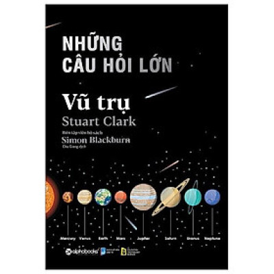 Những câu hỏi lớn vũ trụ - Bản Quyền