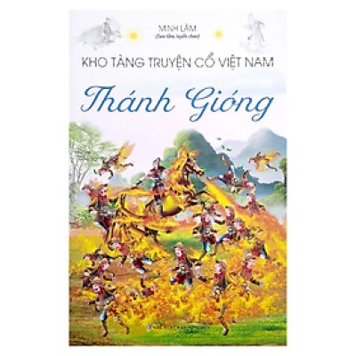 Kho Tàng Truyện Cổ Việt Nam - Thánh Gióng (ML)