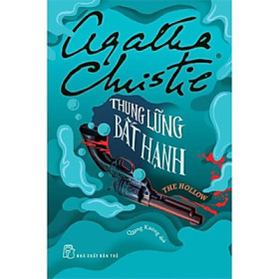 Thung Lũng Bất Hạnh (Agatha Christie) - Bản Quyền