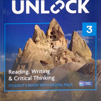 Unlock Level 3 Reading, Writing And Critical Thinking Student