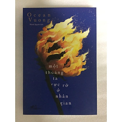 Một thoáng ta rực rỡ ở nhân gian