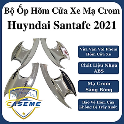 Ốp Hõm Cửa Mạ Crom Dành Cho Ce Hyundai Santafe 2021 cao cấp