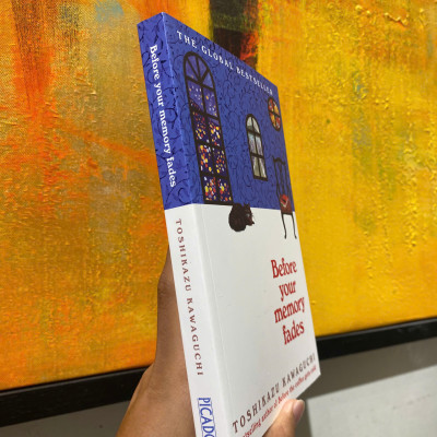 Sách - Before Your Memory Fades: Book 3 from the series Before The Coffee Gets Cold by Toshikazu Kawaguchi - Tiểu thuyết tiếng Anh/Fiction in English
