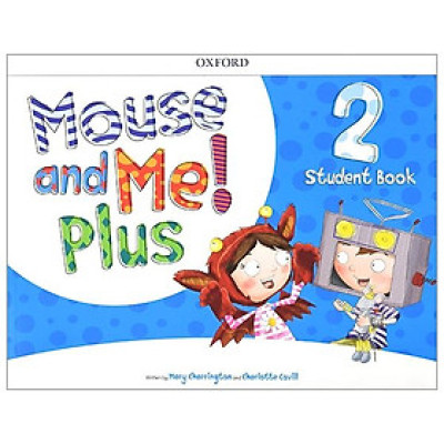 Mouse and Me! Plus: Level 2: Student Book Pack